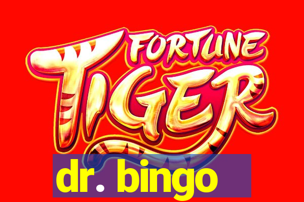 dr. bingo - videobingo   slots